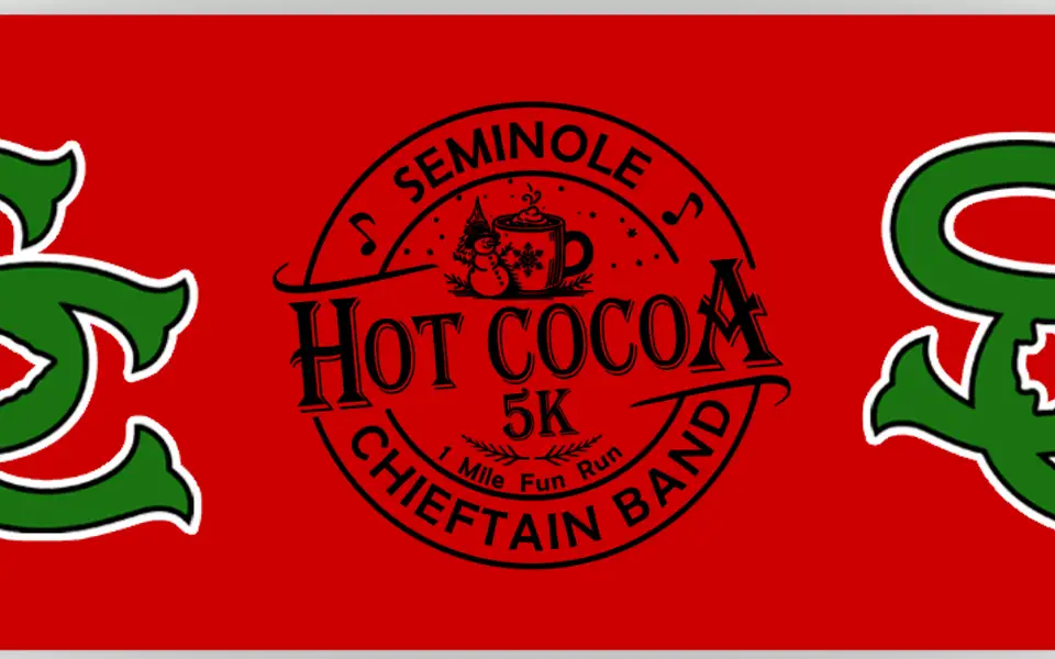 Seminole Chieftain Band Hot Cocoa 5K & One-Mile Fun Run