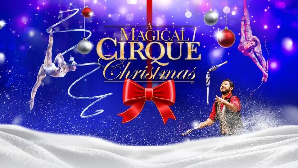 A Magical Cirque Christmas
