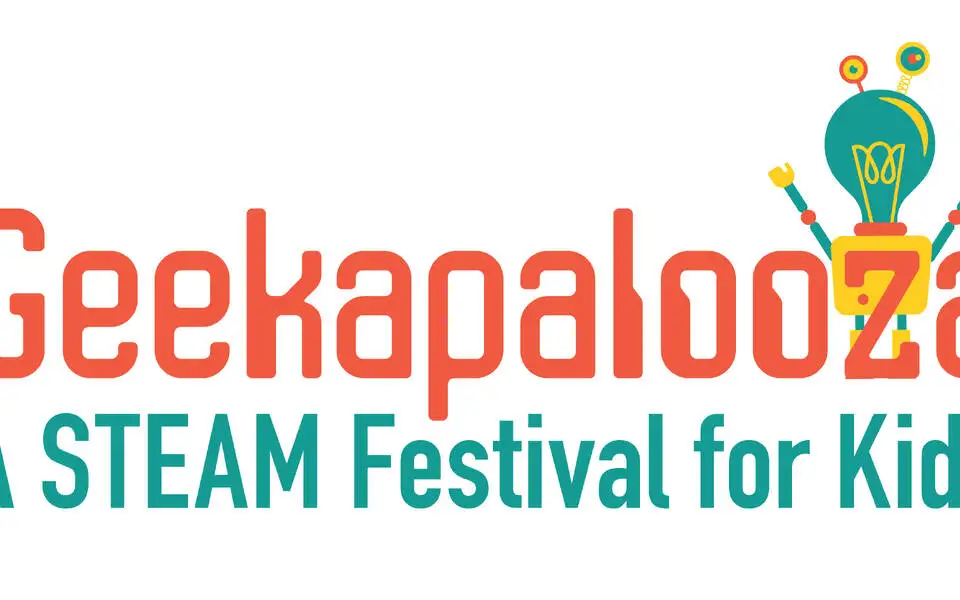 Geekapalooza: STEAM Festival for Kids