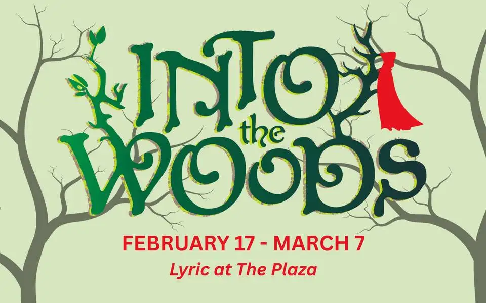 Lyric Theatre presents: Into the Woods