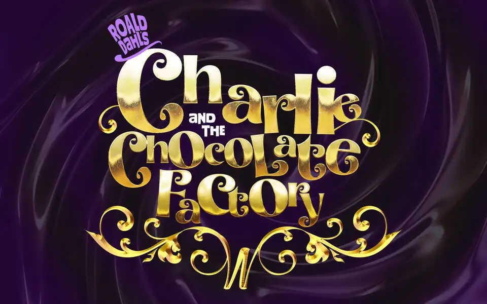 Pollard Theatre presents: Charlie & the Chocolate Factory