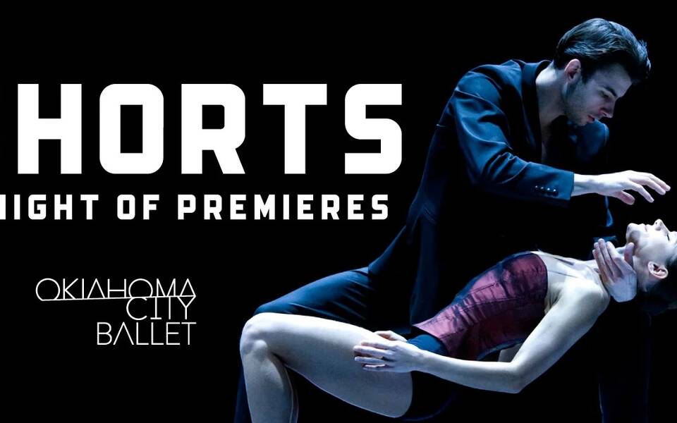 Oklahoma City Ballet presents: Shorts