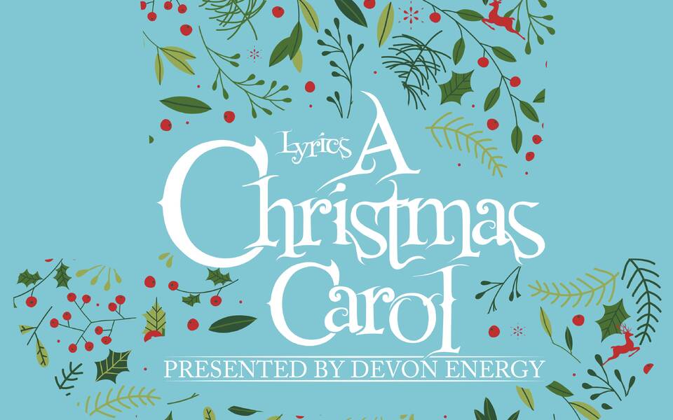 Lyric Theatre presents: A Christmas Carol