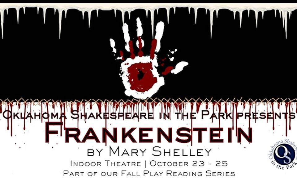 Oklahoma Shakespeare in the Park presents: “Frankenstein”
