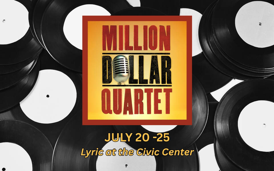 Lyric Theatre presents: Million Dollar Quartet